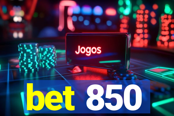 bet 850